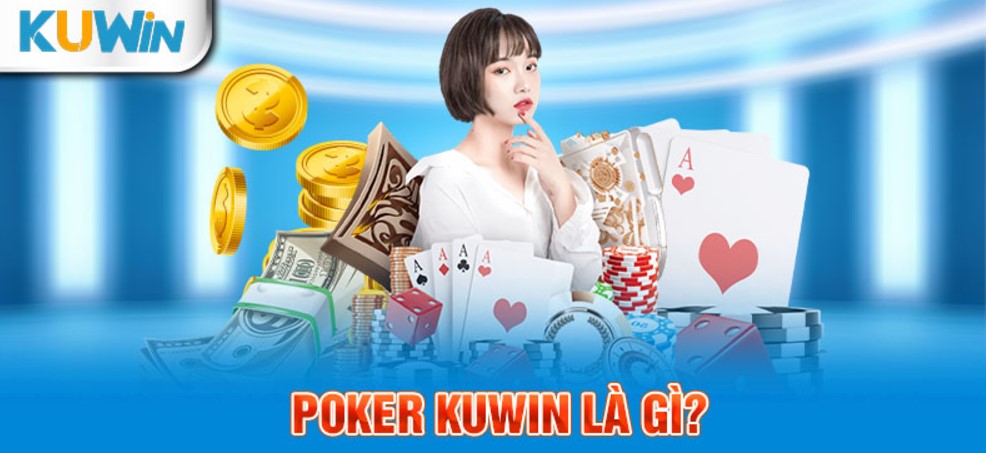 Cách áp dụng luật bài poker Kuwin trong thực tế