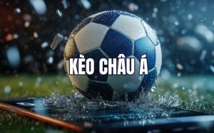 Tỷ lệ kèo Châu Á